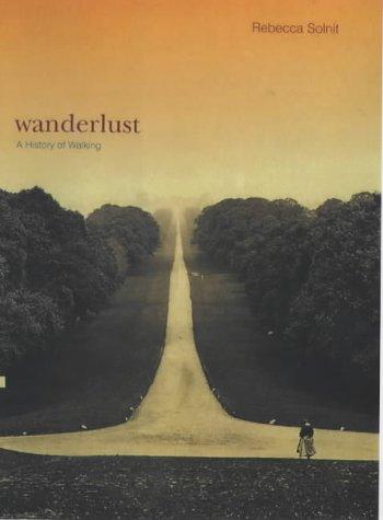 Wanderlust (Hardcover, 2001, Verso)