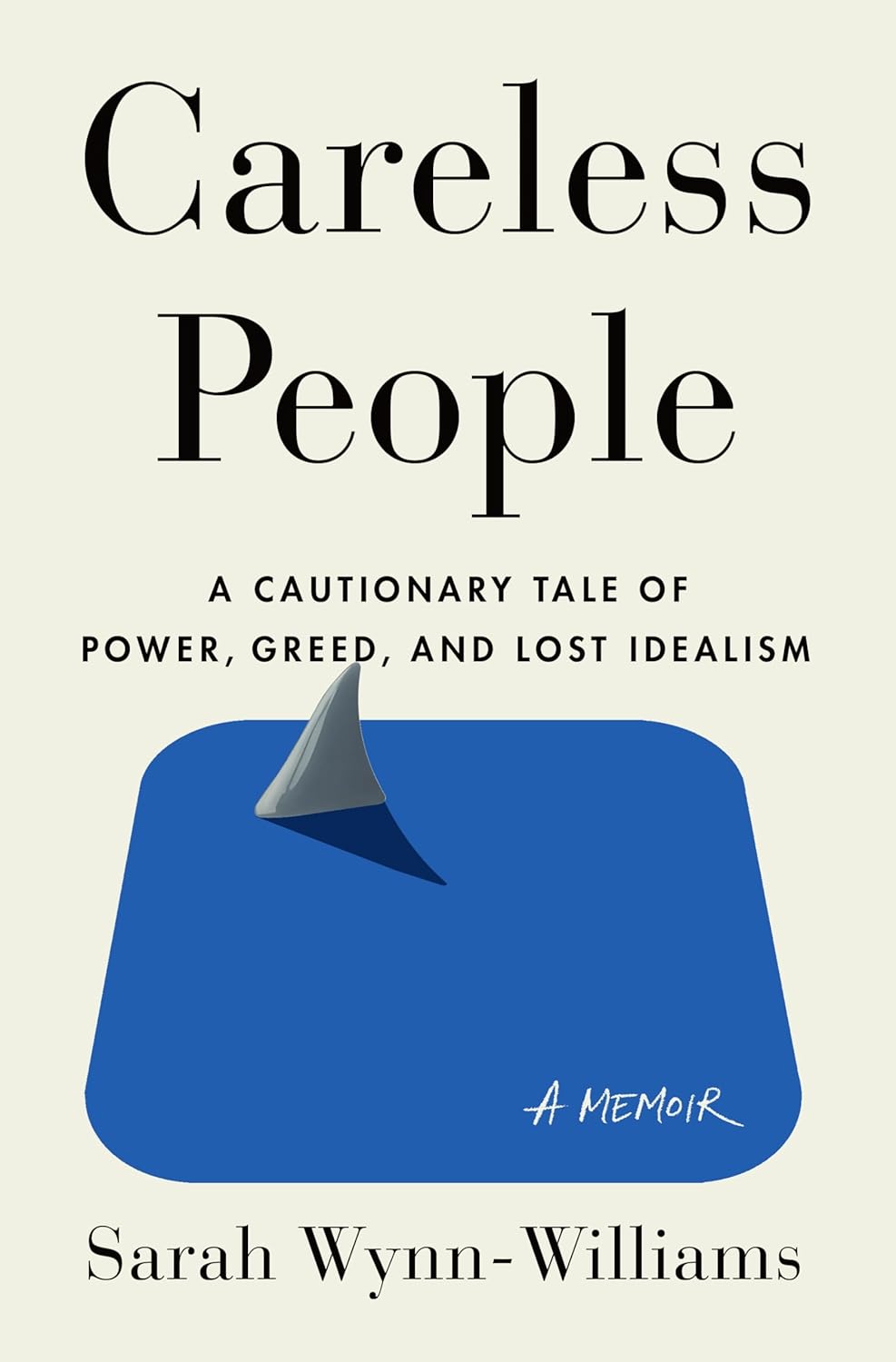 Careless People (Hardcover, Flatiron Books)