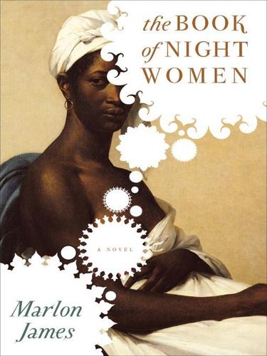 The Book of Night Women (EBook, 2009, Penguin Group USA, Inc.)