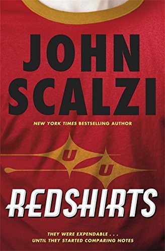 Redshirts (Paperback, 2012, Gollancz)