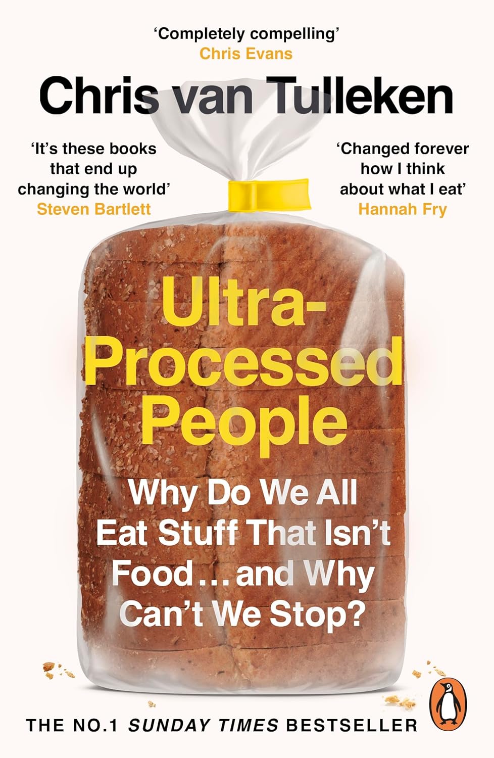 Ultra-Processed People (2023, Norton & Company Limited, W. W.)