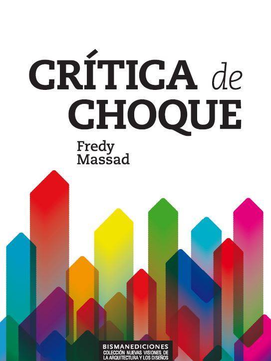 Crítica de choque (Paperback, Spanish language, 2017, Bisman Editores)
