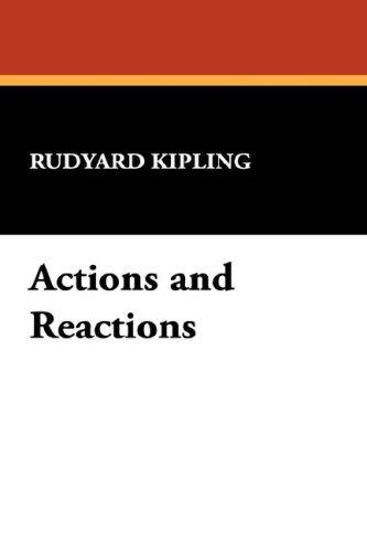 Actions and Reactions (Hardcover, 2007, Wildside Press)