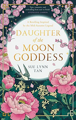 Daughter of the Moon Goddess (EBook, 2022, HarperVoyager)