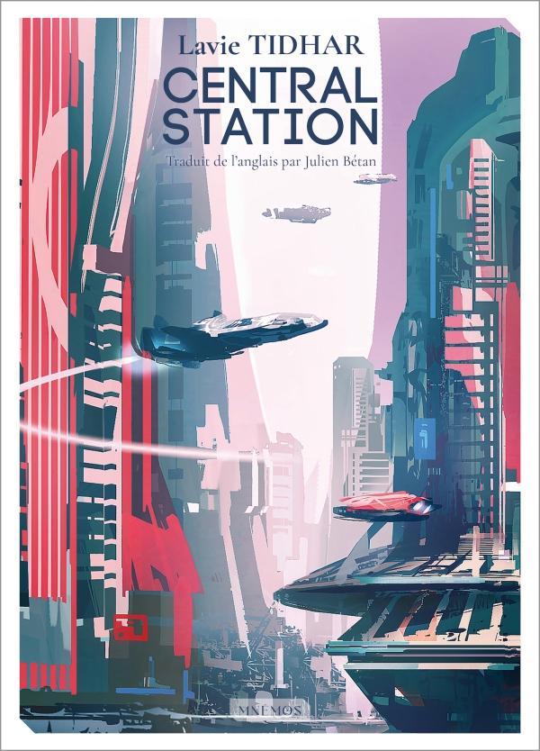 Central Station (French language, 2024, Éditions Mnémos)