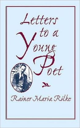 Letters to a young poet (2002, Dover Publications)