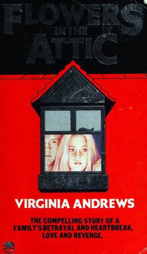 Flowers in the Attic (Paperback, 1981, Fontana/Collins)