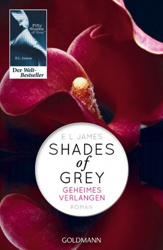 Shades Of Grey (German language, 2012, Goldmann Verlag)