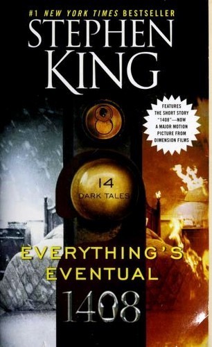 Everything's Eventual (2007, Pocket Books)