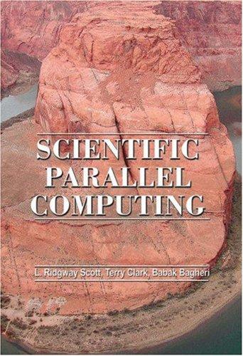 Scientific Parallel Computing (Hardcover, 2005, Princeton University Press)