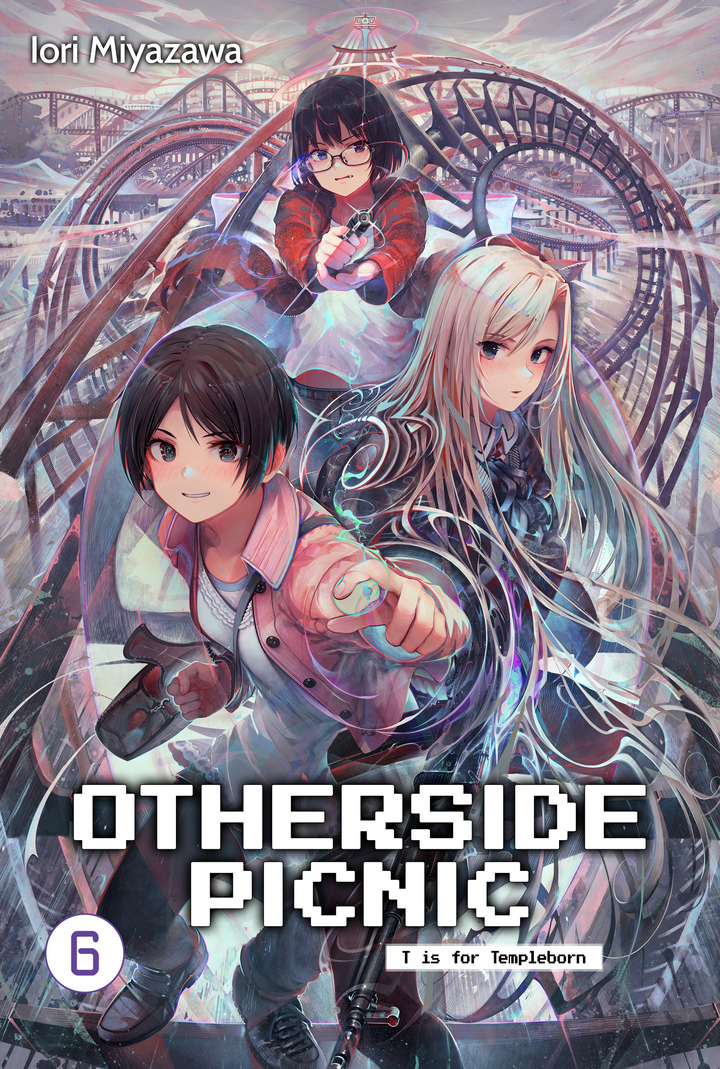 Otherside Picnic Vol. 6 (EBook, 2021, J-Novel Club)