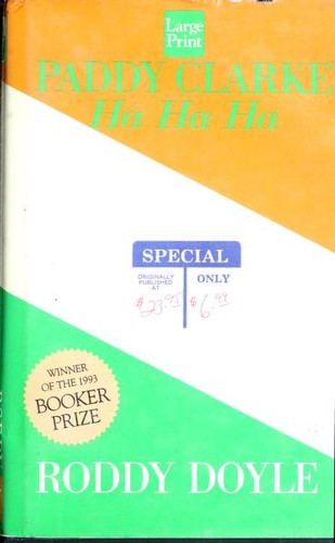 Paddy Clarke, ha ha ha (1993, Wheeler Pub.)