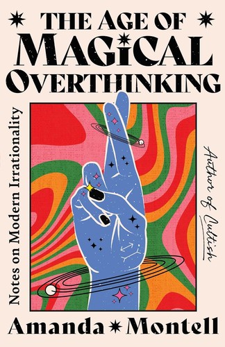 The Age of Magical Overthinking (Hardcover, 2024, Atria Books)