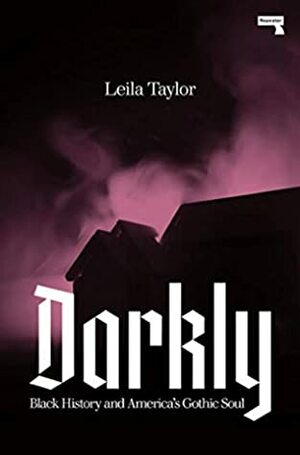 Darkly (2019, Watkins Media Limited)