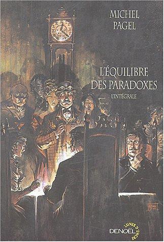 L'Équilibre des paradoxes (French language, 2004)