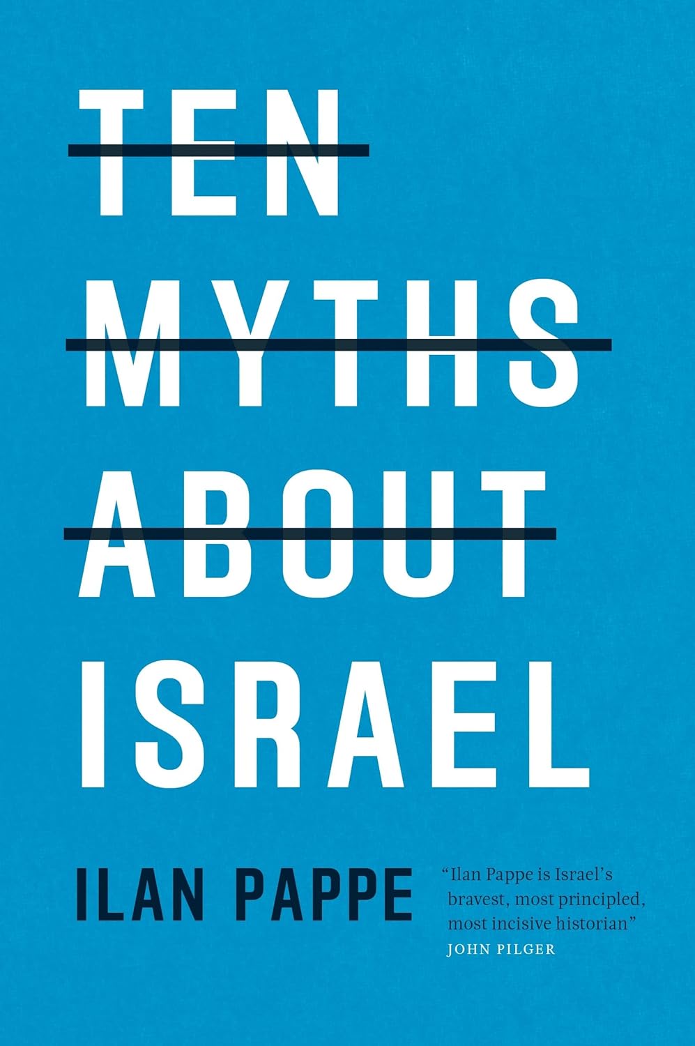 Ten Myths About Israel (EBook, 2017, Verso)