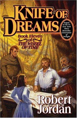 Knife of Dreams (Hardcover, 2005, Tor)
