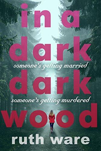 In a Dark, Dark Wood (2015)