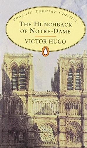 The Hunchback of Notre Dame (Paperback, 2011, Penguin Press/Classics)