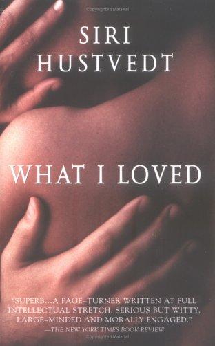 What I Loved (2003, Picador (UK))