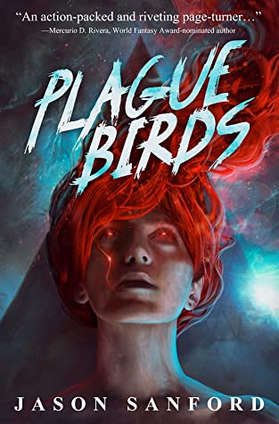 Plague Birds (2021, Apex)