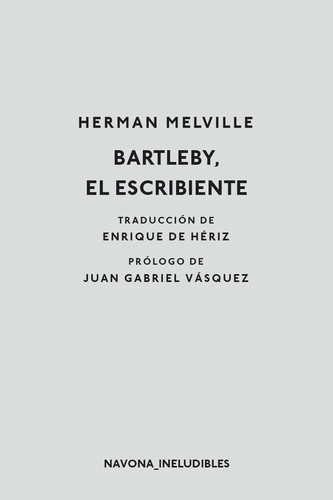 Bartleby, el escribiente (2019, Navona)