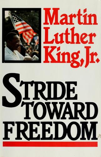 Stride toward freedom (Paperback, 1986, Harper & Row)