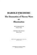 The damnation of Theron Ware, or, Illumination (1985, University of Nebraska Press)
