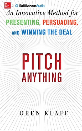 Pitch Anything (AudiobookFormat, 2014, McGraw-Hill Education on Brilliance Audio)