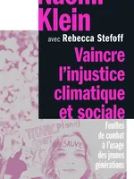 Vaincre l'injustice climatique et sociale (Hardcover, 2021, Actes Sud)