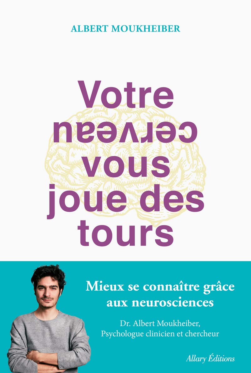 Votre cerveau vous joue des tours (Paperback, French language, 2019, Allary)