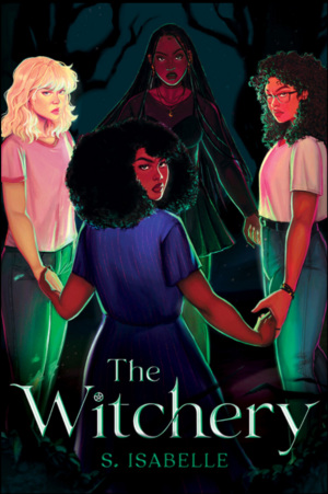 The Witchery (Scholastic Press)