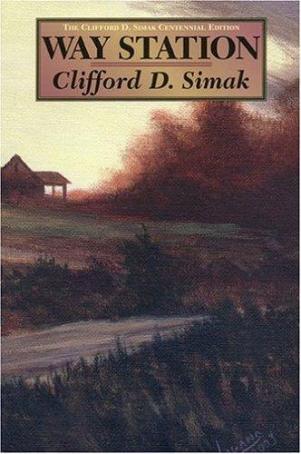 Way Station (Hardcover, 2004, Old Earth Books)