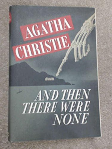 And Then There Were None (Hardcover, 2012, Ulverscroft Special Collection)