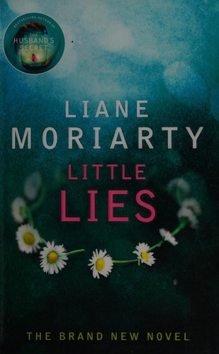 Little lies (2014, Michael Joseph, an imprint of Penguin Books)