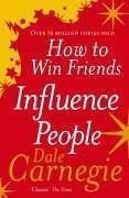 How to Win Friends and Influence People (2007, Vermilion)