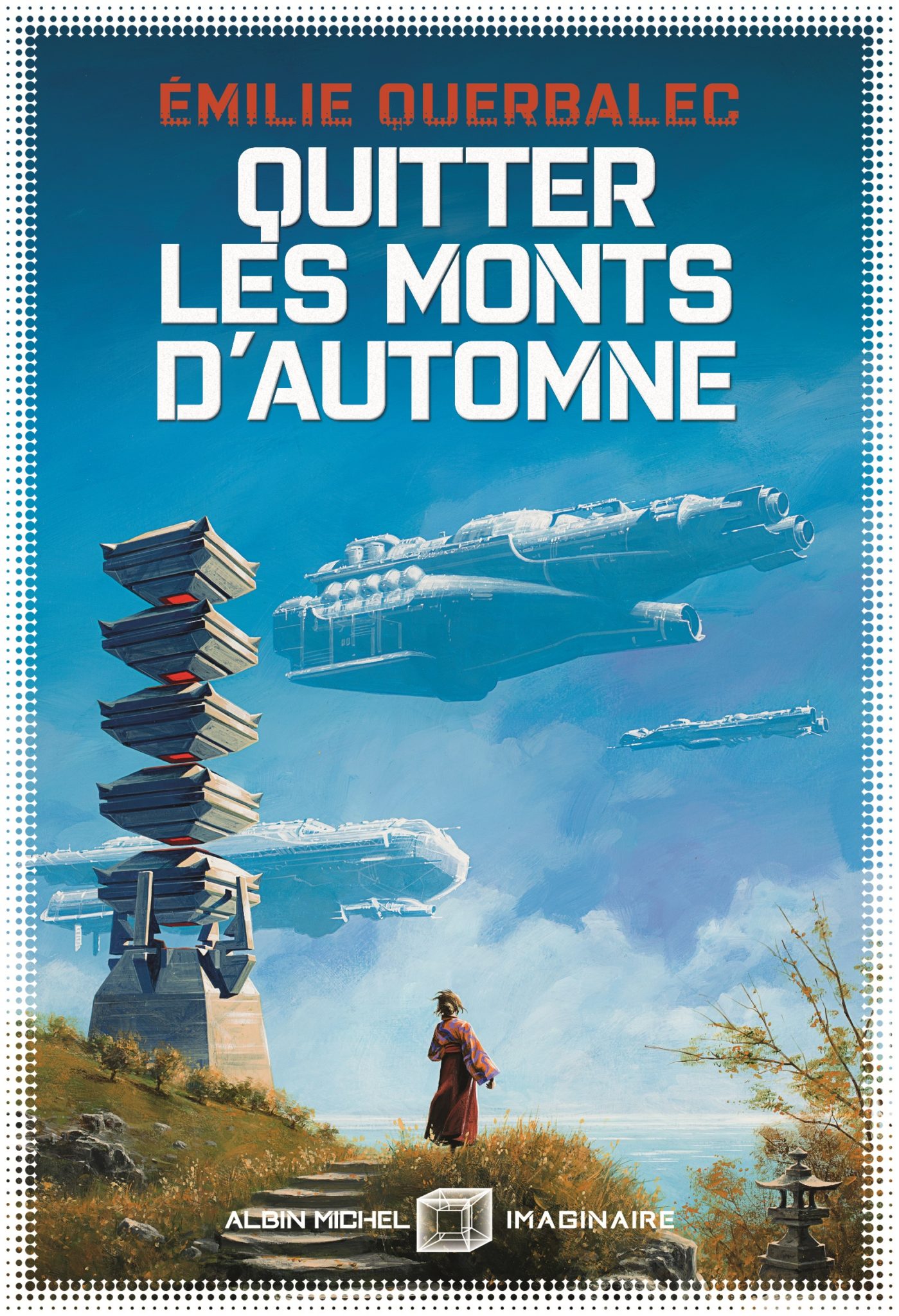 Quitter les monts d'automne (Paperback, 2020, ALBIN MICHEL)