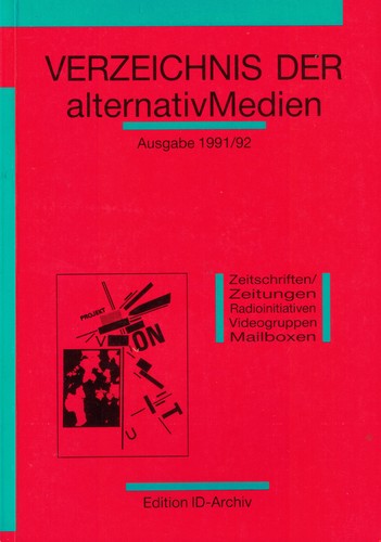 Verzeichnis der Alternativmedien, Ausgabe 1991/92 (Paperback, German language, 1991, Edition ID-Archiv)