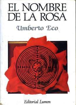 El Nombre De La Rosa (Spanish language, 1985, Sites/Lumen Books)