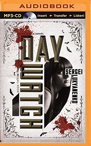 Day Watch (AudiobookFormat, 2015, Brilliance Audio)