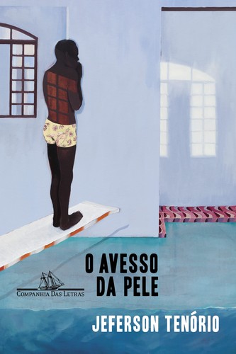 O avesso da pele (2020, Companhia das Letras)