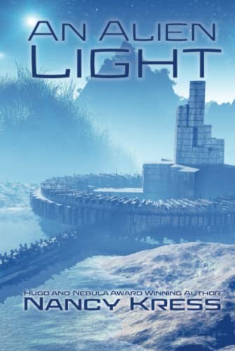 Alien Light (2022, WordFire Press LLC)
