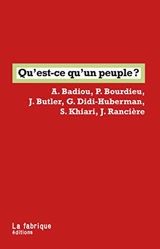 Qu'est-ce qu'un peuple ? (Paperback, Français language, La Fabrique)