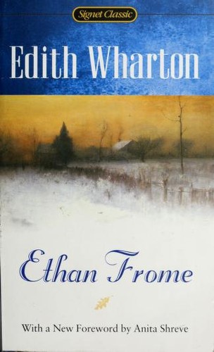 Ethan Frome (Paperback, 2000, Signet Classics)
