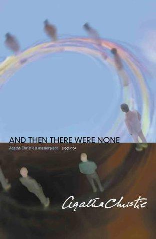 AND THEN THERE WERE NONE (Paperback, 2001, St. Martin's Press)