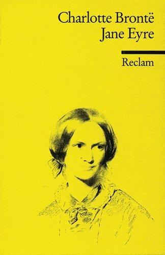 Jane Eyre. Ein Autobiographie. (1990, Reclam, Ditzingen)