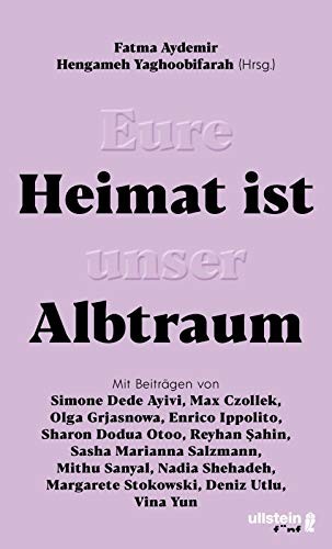 Eure Heimat ist unser Albtraum (Hardcover, 2019, Ullstein fünf)