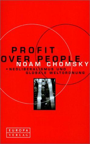 Profit Over People (Paperback, German language, 2000, Europa Verlag)