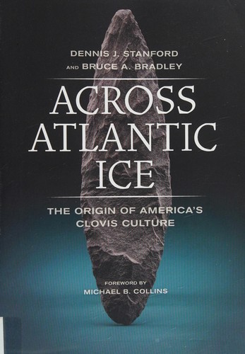 Across Atlantic ice (2012, University of California Press)