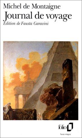 Journal De Voyages (Paperback, français language, 1983, Gallimard)